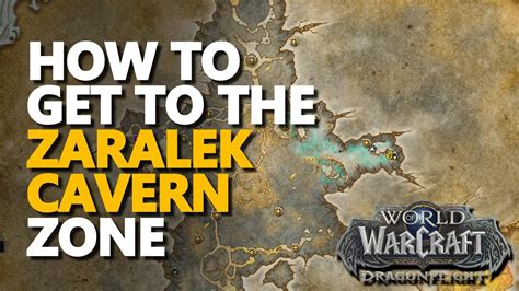 zaralek cavern|how to get to zaralek cavern.